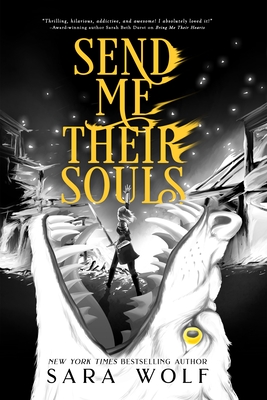 Send Me Their Souls (Bring Me Their Hearts #3)