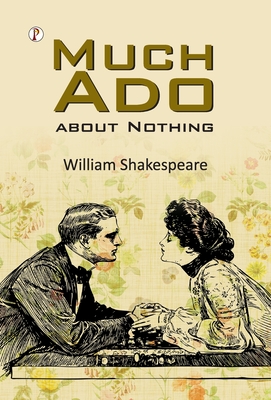 Much Ado About Nothing