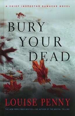 Bury Your Dead (Thorndike Mystery) (Large Print / Hardcover)