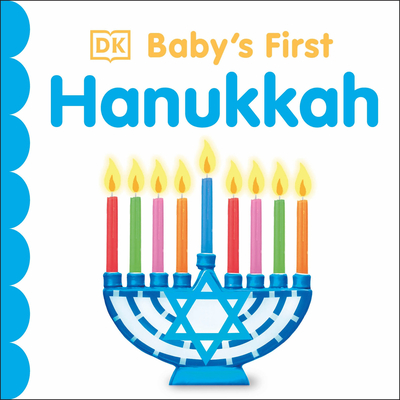 Baby's First Hanukkah (Baby's First Holidays) By DK Cover Image