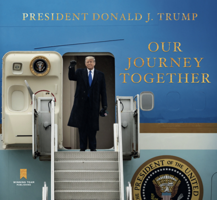 Our Journey Together By Donald J. Trump Cover Image