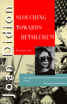 slouching towards bethlehem essay