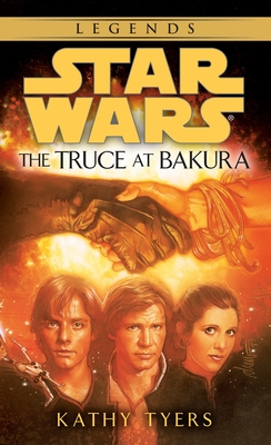 The Truce at Bakura: Star Wars Legends (Star Wars - Legends) Cover Image