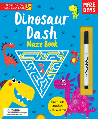 Dinosaur Dash Maze Book (Pull-the-Tab Wipe Clean Books)