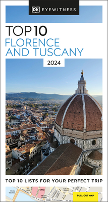 DK Eyewitness Top 10 Florence and Tuscany (Pocket Travel Guide) Cover Image