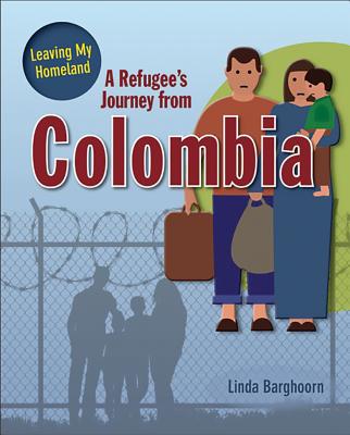 A Refugee's Journey from Colombia Cover Image