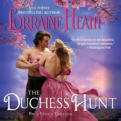 The Duchess Hunt Lib/E (Once Upon a Dukedom Series Lib/E #2)