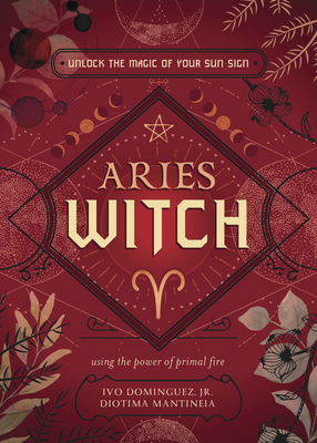 Aries Witch: Unlock the Magic of Your Sun Sign Cover Image
