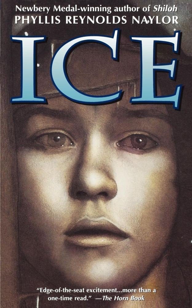 Ice By Phyllis Reynolds Naylor Cover Image