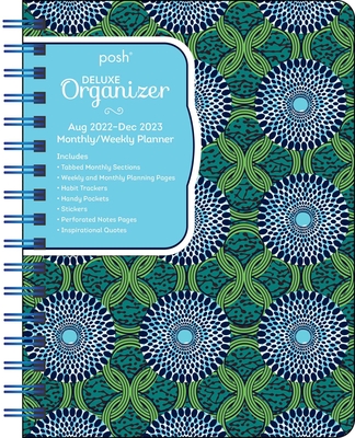 Posh: Deluxe Organizer 17-Month 2022-2023 Monthly/Weekly Hardcover Planner Calen: Tribal Vibe By Andrews McMeel Publishing Cover Image