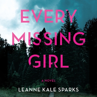 Every Missing Girl (Kendall Beck Thrillers #2)