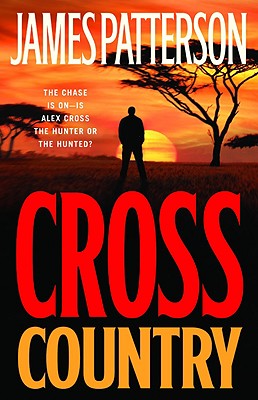 Cross Country (Alex Cross #14) By James Patterson Cover Image