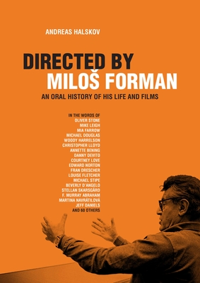 Directed by Miloš Forman