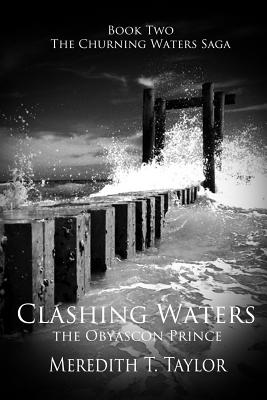 Clashing Waters: The Obyascon Prince (Churning Waters Saga #2)