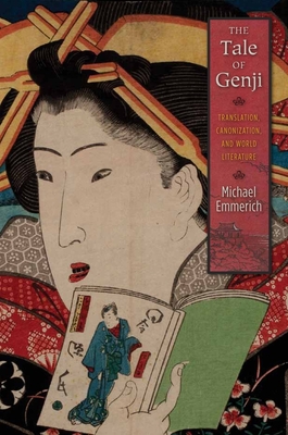 The Tale of Genji: Translation, Canonization, and World Literature Cover Image