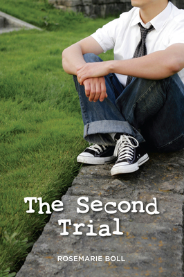 The Second Trial By Rosemarie Boll Cover Image