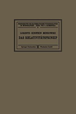 Das Relativitätsprinzip: Eine Sammlung Von Abhandlungen (Fortschritte Der Mathematischen Wissenschaften in Monographi)