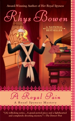 A Royal Pain (A Royal Spyness Mystery #2)