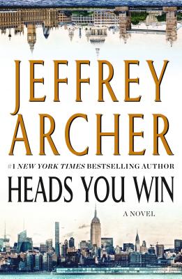 Heads You Win: A Novel Cover Image