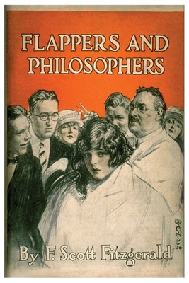 Flappers Philosophers F Scott Fitzgerald Short Stories Classic Works Paperback Politics And Prose Bookstore