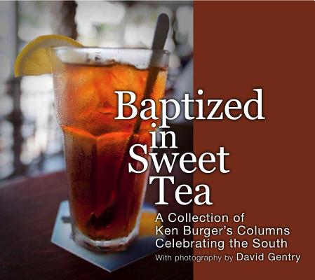 Baptized in Sweet Tea