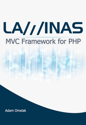 Laminas: MVC Framework for PHP By Adam Omelak Cover Image