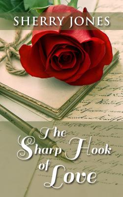 Cover for The Sharp Hook of Love