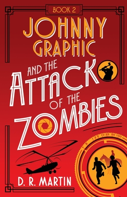 Johnny Graphic and the Attack of the Zombies Cover Image