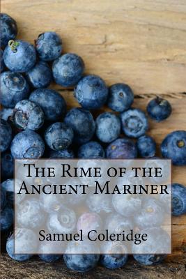 The Rime of the Ancient Mariner