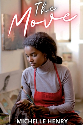 The Move By Michelle Henry Cover Image