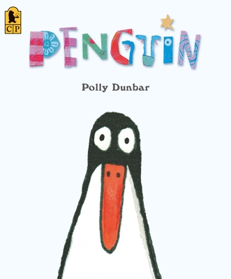 Penguin By Polly Dunbar, Polly Dunbar (Illustrator) Cover Image