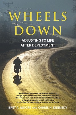 Wheels Down: Adjusting to Life After Deployment (APA Lifetools) By Bret A. Moore, Carrie H. Kennedy Cover Image