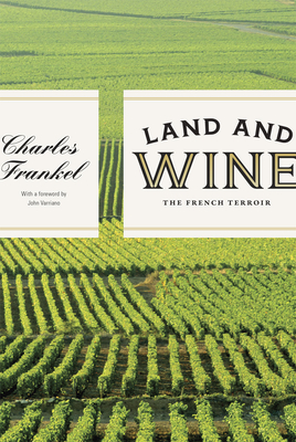 Land and Wine: The French Terroir Cover Image