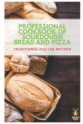 Sourdough Bread Baking Cookbook