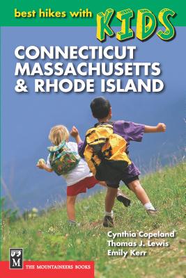 Best Hikes with Kids: Connecticut, Massachusetts & Rhode Island