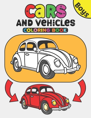 Cars and Vehicles Coloring Book Boys: Truck & Planes Coloring Book for Kids & Toddlers Activity Book for Preschooler Gifts Large Print Easy For Beginn By Craseasyx Cover Image