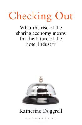 Checking Out: What the Rise of the Sharing Economy Means for the Future of the Hotel Industry Cover Image