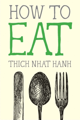 How to Eat (Mindfulness Essentials #2) Cover Image