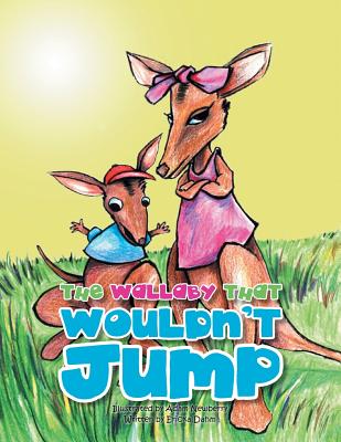 The Wallaby That Wouldn't Jump Cover Image