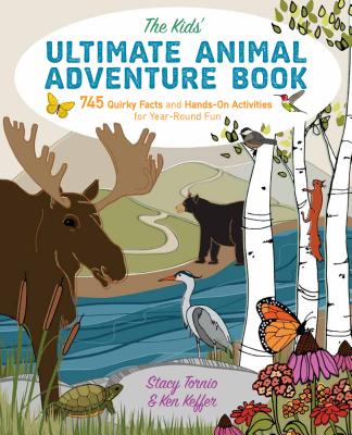 he Kids’ Ultimate Animal Adventure Book