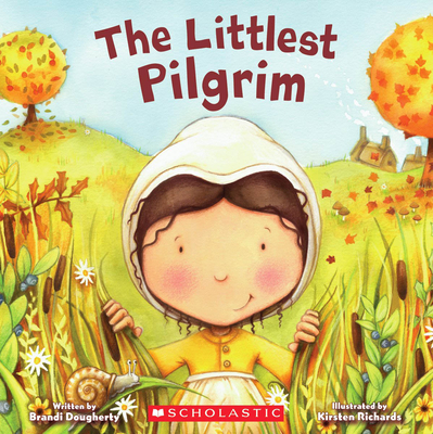 Cover for The Littlest Pilgrim (Littlest Series)