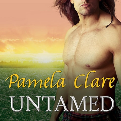 Untamed (MacKinnon's Rangers) By Pamela Clare, Kaleo Griffith (Read by) Cover Image