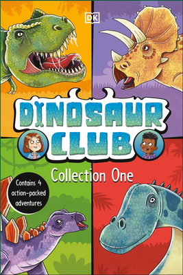 Dinosaur Club Collection One: Contains 4 Action-Packed Adventures By Rex Stone Cover Image