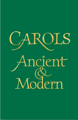 Carols Ancient and Modern Words edition Cover Image
