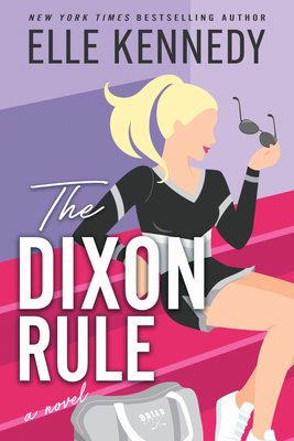 The Dixon Rule (Campus Diaries) Cover Image