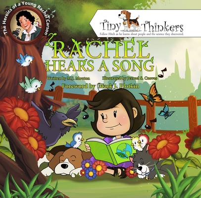 Rachel Hears a Song: The Heroics of a Young Rachel Carson (Tiny Thinkers) Cover Image
