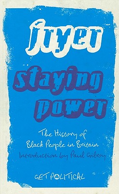 Staying Power: The History of Black People in Britain