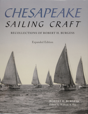 Chesapeake Sailing Craft: Recollections of Robert H. Burgess Cover Image