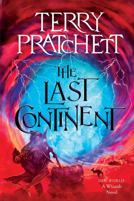 The Last Continent: A Discworld Novel (Wizards #6) Cover Image