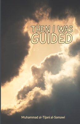 Then I Was Guided Cover Image